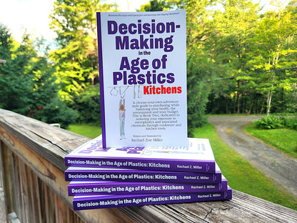 Decision-Making in the Age of Plastics: Kitchens